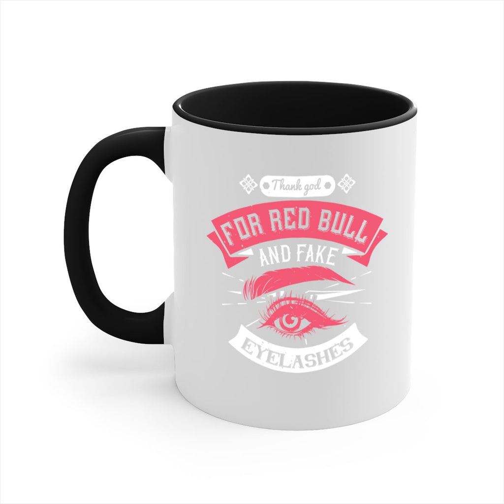 Thank god for Red Bull and fake eyelashes Style 185#- makeup-Mug / Coffee Cup