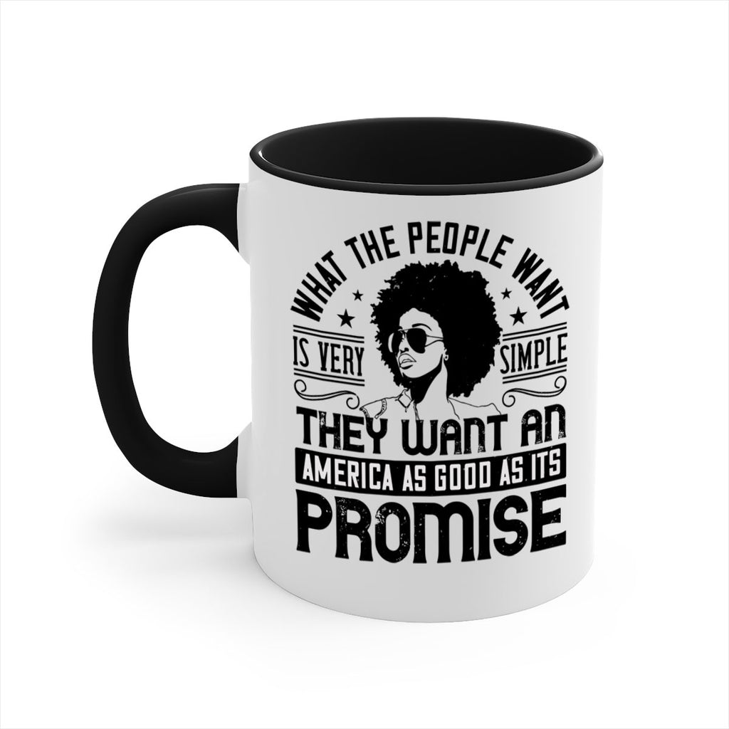 What the people want is very simple they want an America as good as its promise Style 12#- Afro - Black-Mug / Coffee Cup