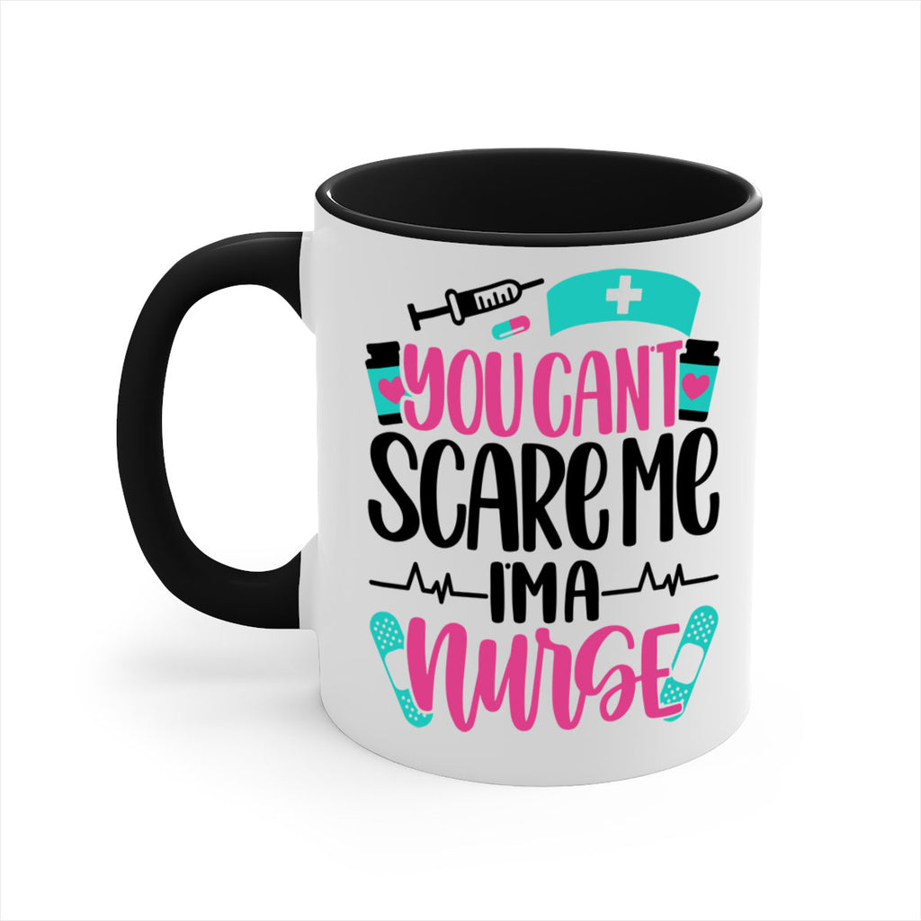 You Can∩t Scare Me Style Style 1#- nurse-Mug / Coffee Cup