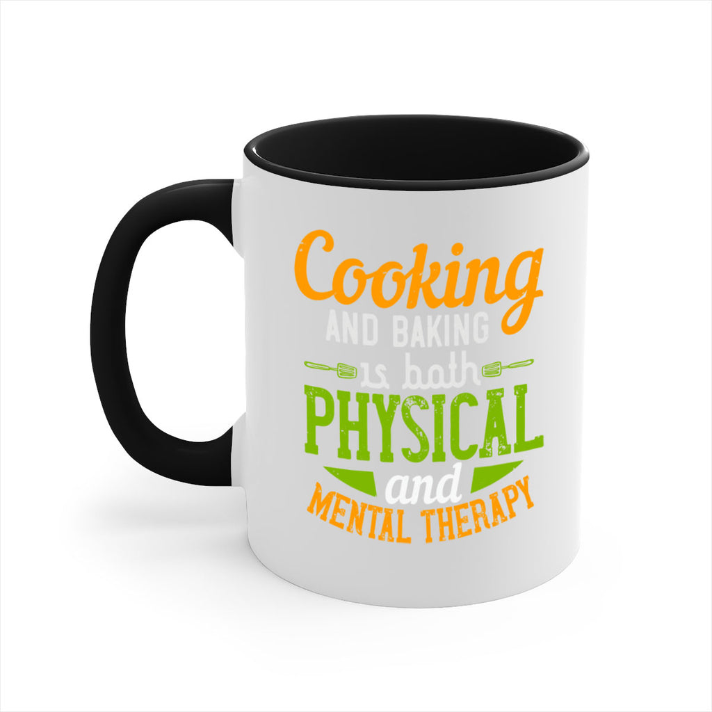 cooking and baking is both physical and mental therapy 1#- cooking-Mug / Coffee Cup
