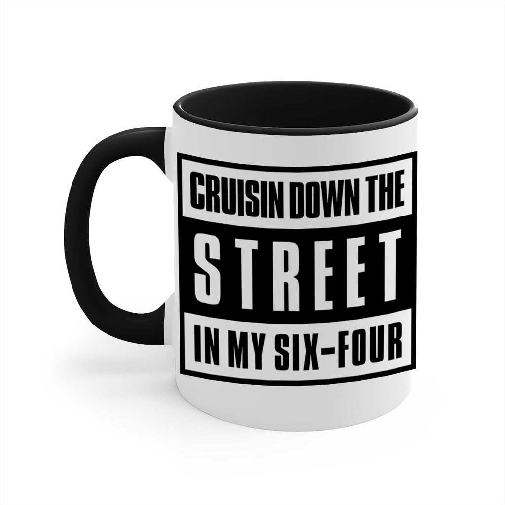 cruisin down the street 181#- black words - phrases-Mug / Coffee Cup