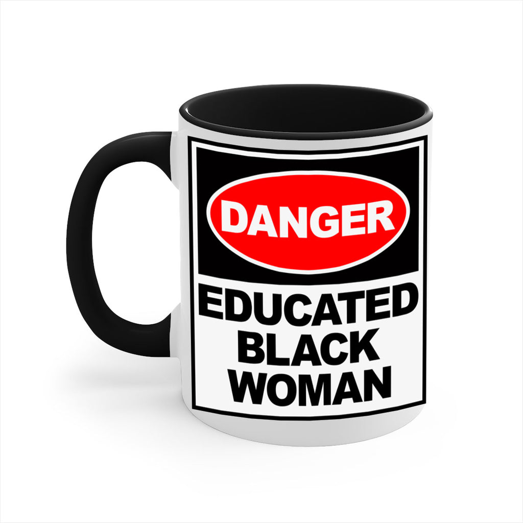 danger educated black  woman 176#- black words - phrases-Mug / Coffee Cup