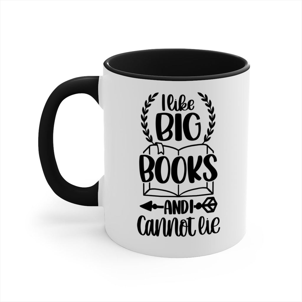i like big books and i can not lie 37#- Reading - Books-Mug / Coffee Cup