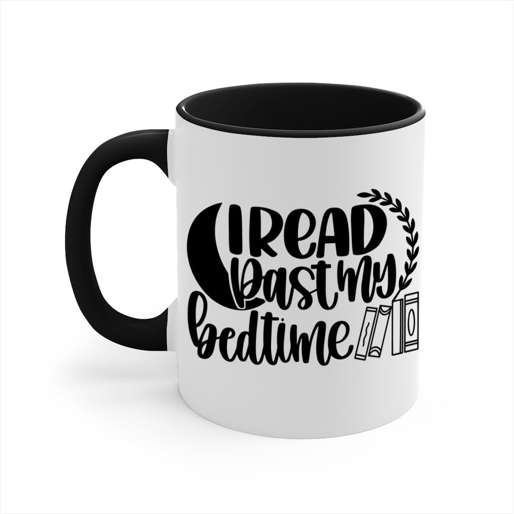 i read past my bedtime 36#- Reading - Books-Mug / Coffee Cup