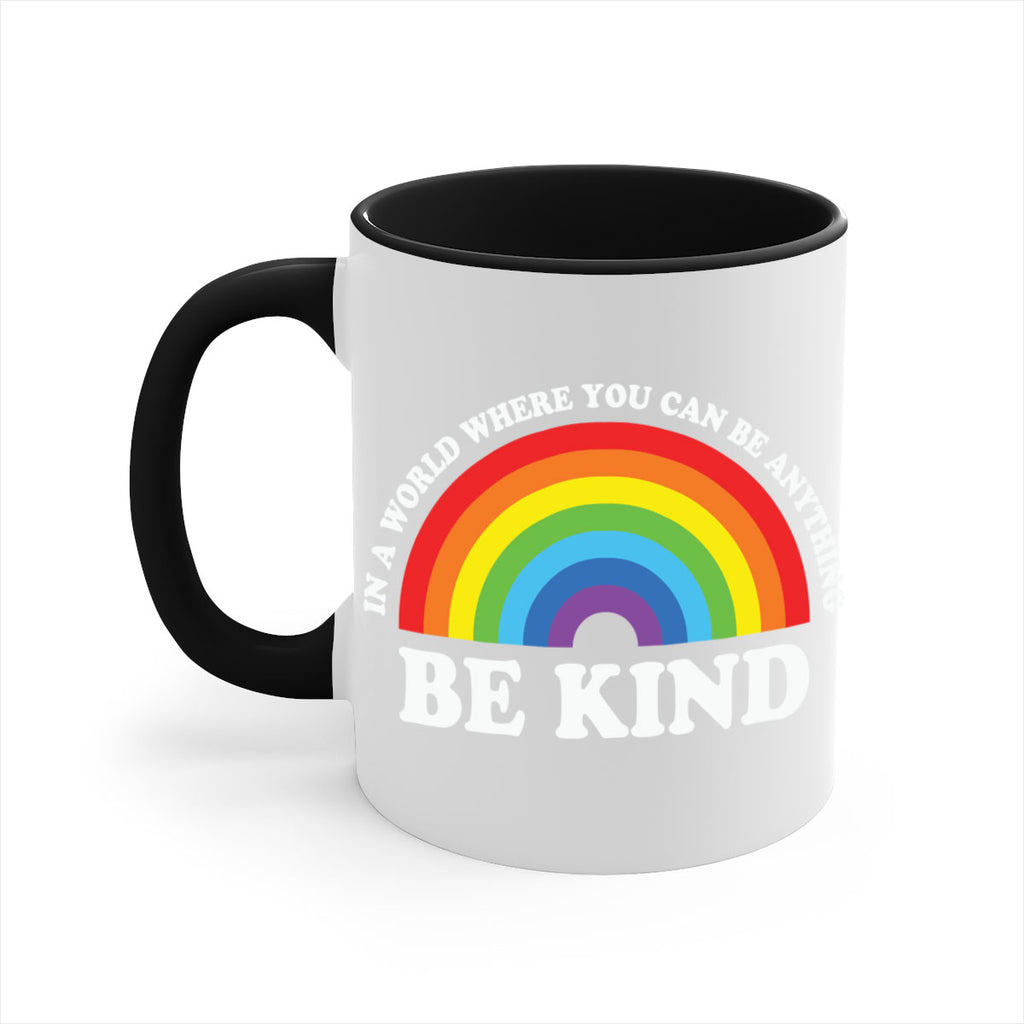in a world where you lgbt 118#- lgbt-Mug / Coffee Cup