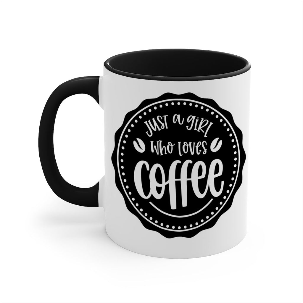 just a girl who loves coffee 85#- coffee-Mug / Coffee Cup