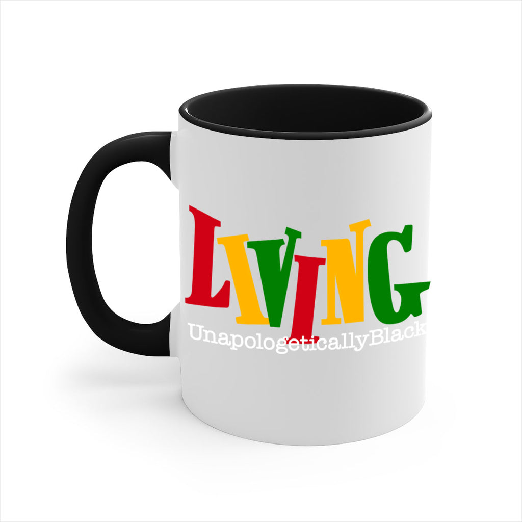 living  unapologetically black  98#- black words - phrases-Mug / Coffee Cup