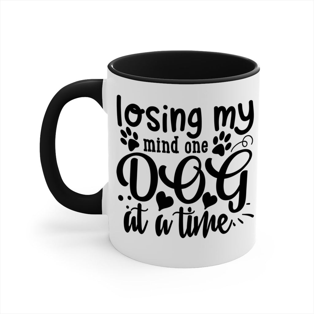 losing my mind one dog at a time Style 75#- Dog-Mug / Coffee Cup