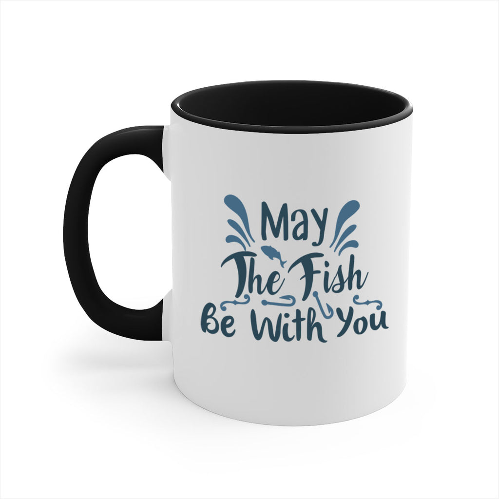 may the fish 54#- fishing-Mug / Coffee Cup
