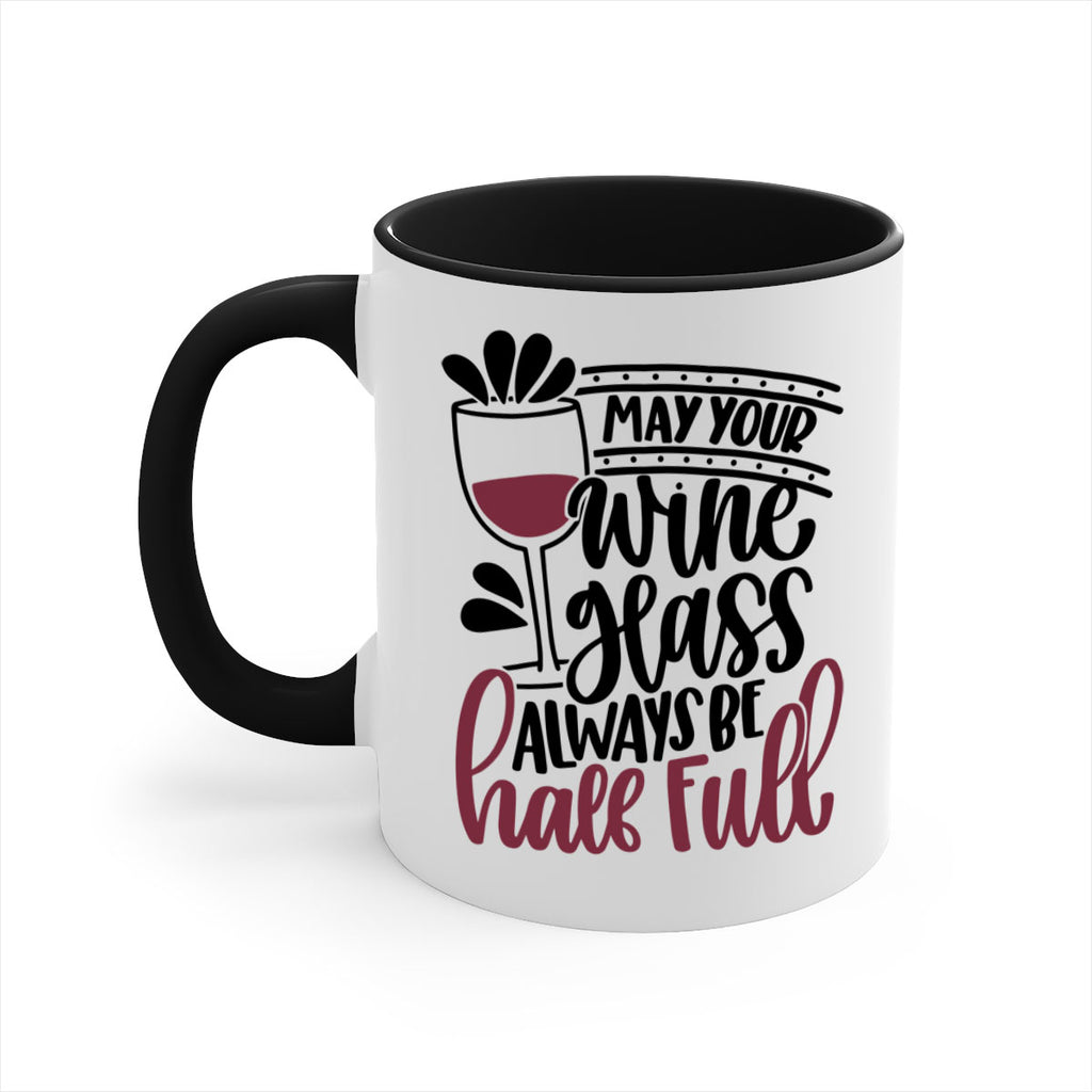 may your wine glass 39#- wine-Mug / Coffee Cup
