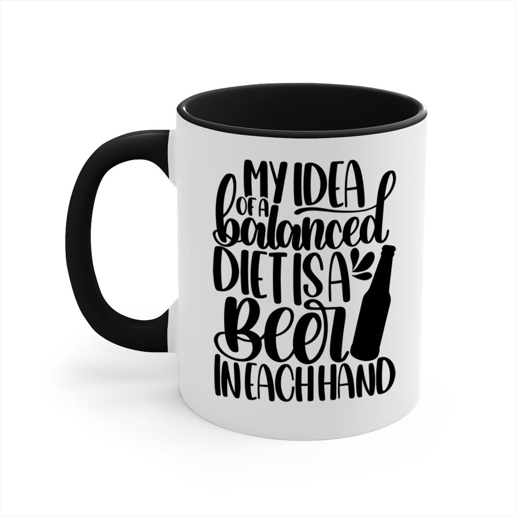 my idea of a balanced diet 24#- beer-Mug / Coffee Cup