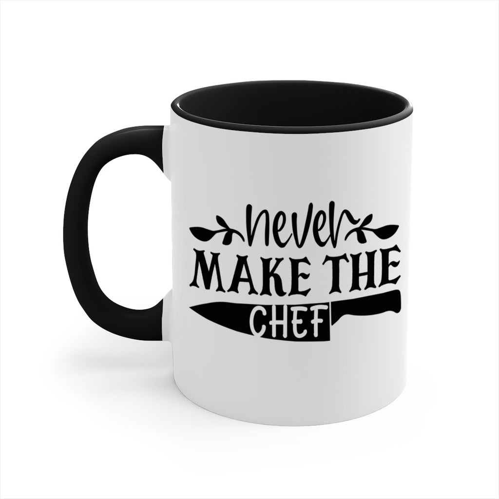 never make the chef 82#- kitchen-Mug / Coffee Cup