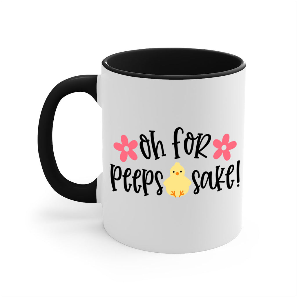 oh for peeps sake 13#- easter-Mug / Coffee Cup