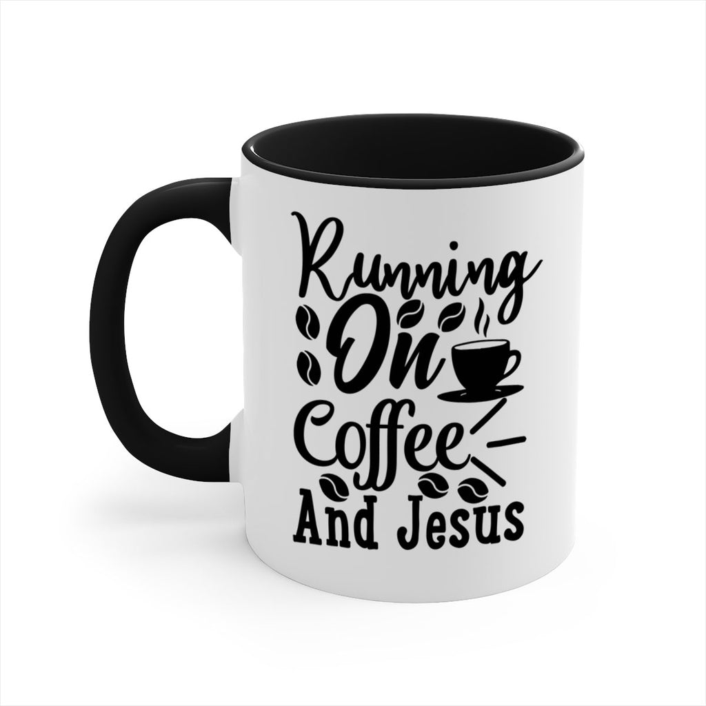 running on coffee and jesus 279#- coffee-Mug / Coffee Cup