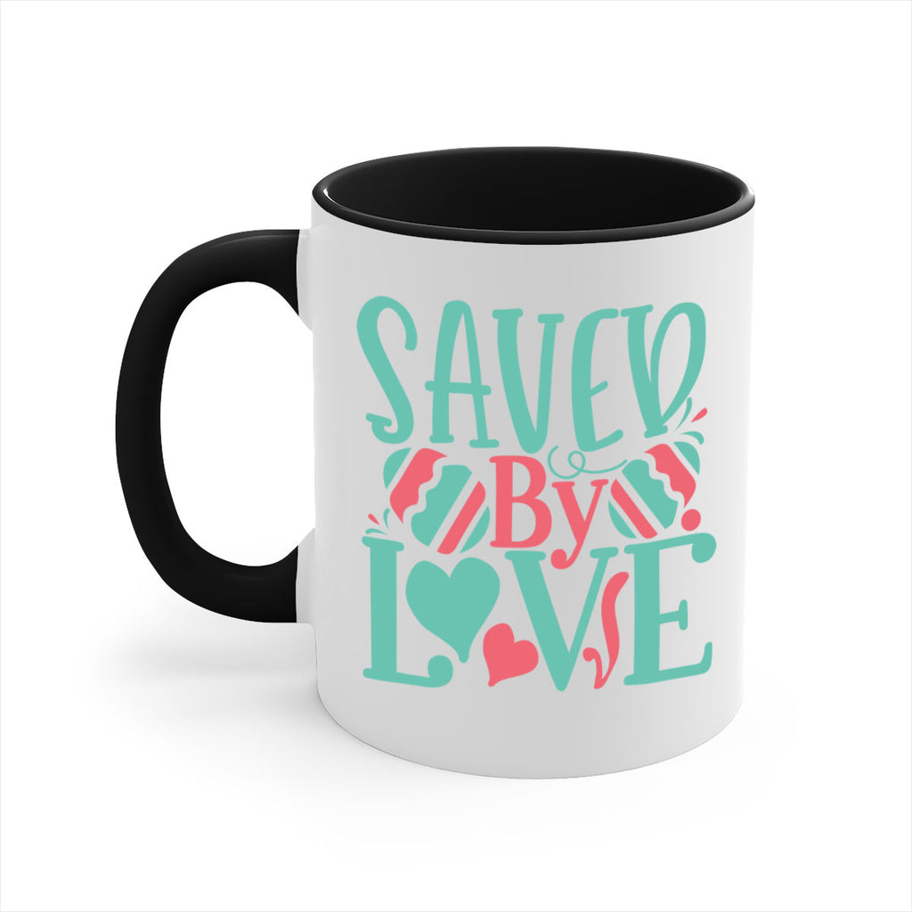 saved by love 106#- easter-Mug / Coffee Cup