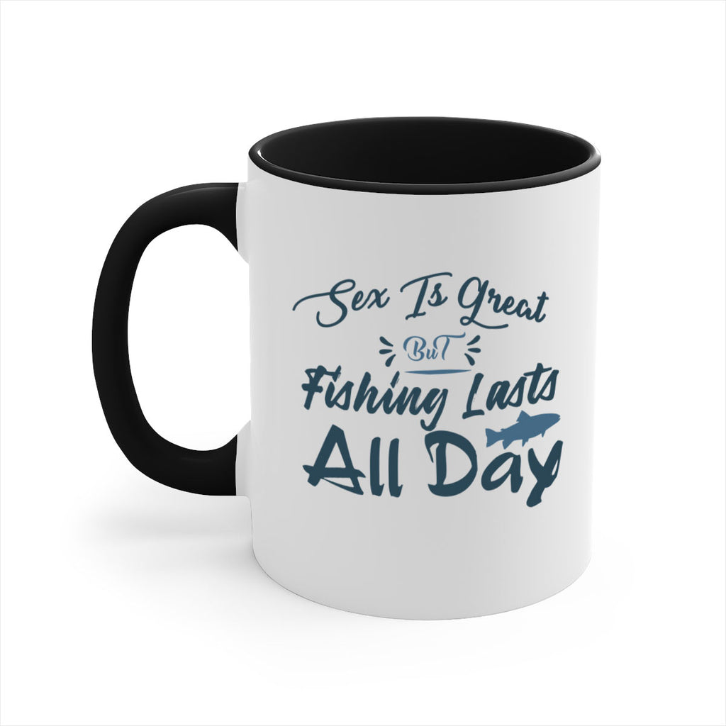 sex is great but 40#- fishing-Mug / Coffee Cup
