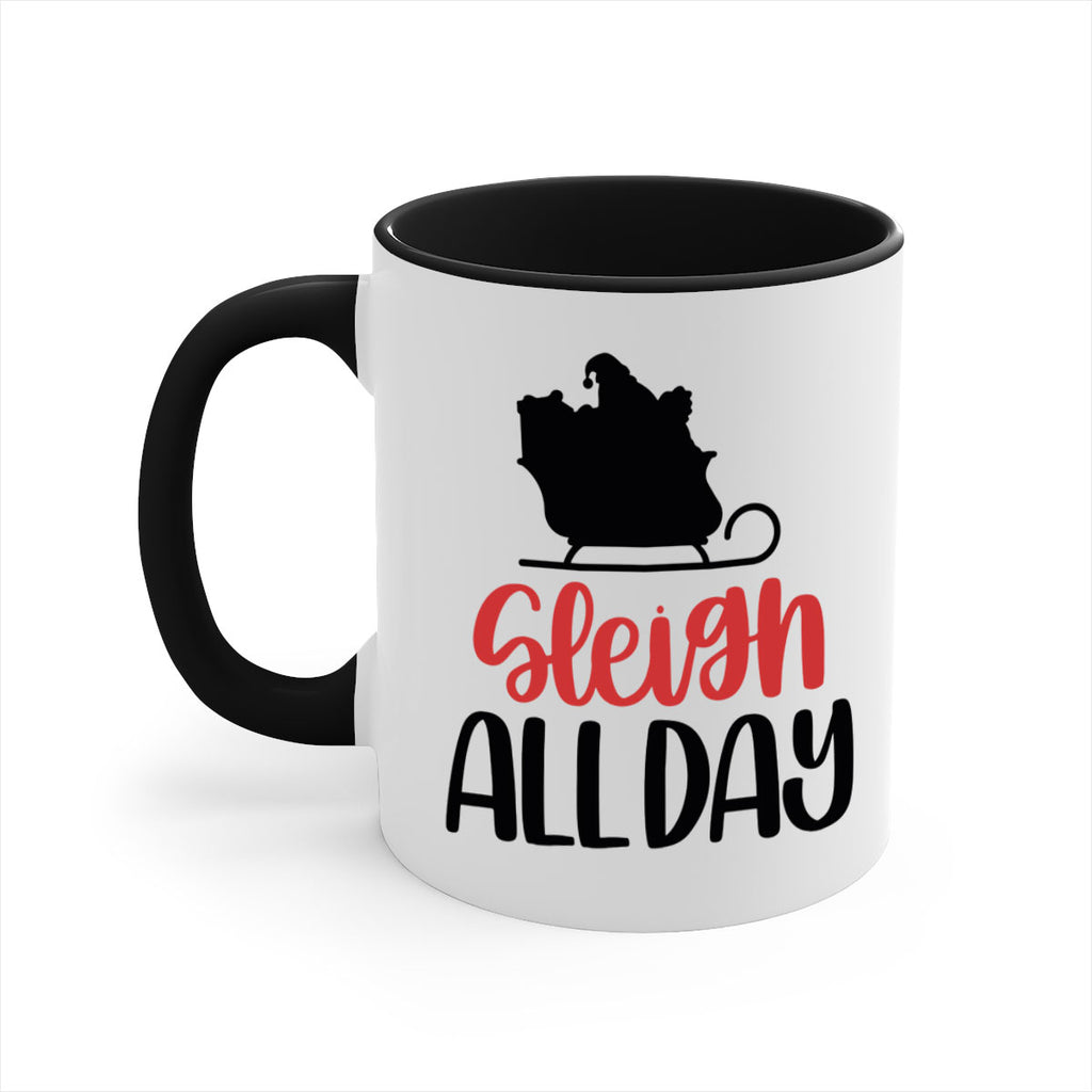 sleigh all day 46#- christmas-Mug / Coffee Cup