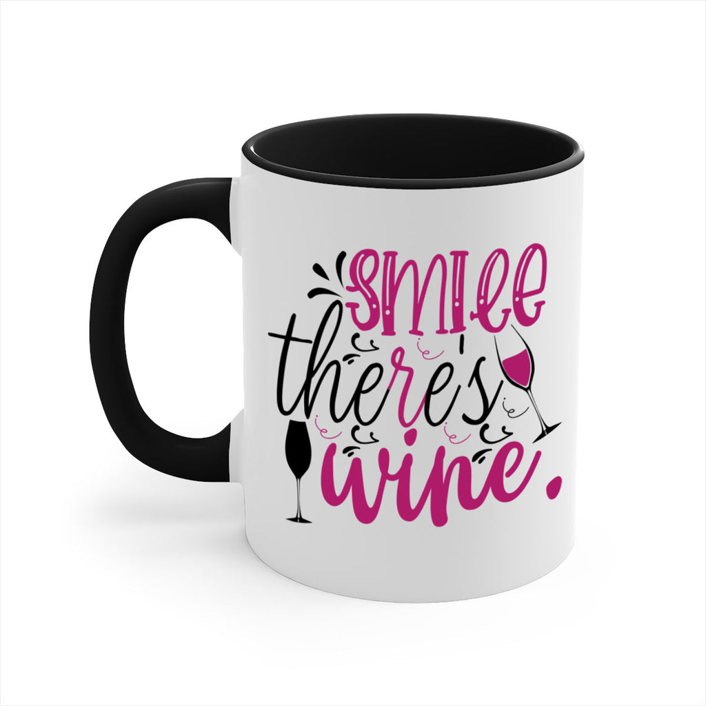 smile theres wine 158#- wine-Mug / Coffee Cup