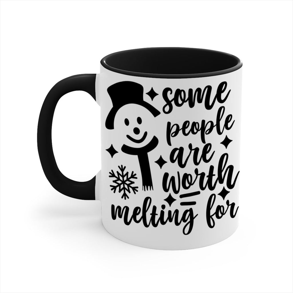 some people are worth melting for style 1181#- christmas-Mug / Coffee Cup