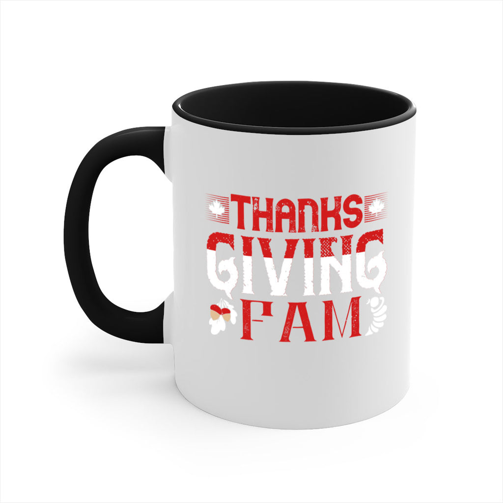 thanks giving fam 16#- thanksgiving-Mug / Coffee Cup