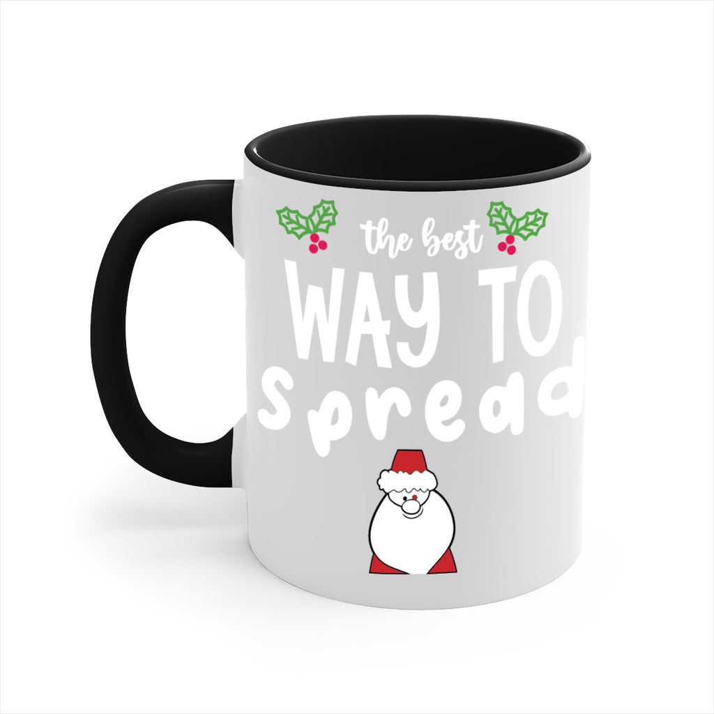 the best way to spread style 1191#- christmas-Mug / Coffee Cup