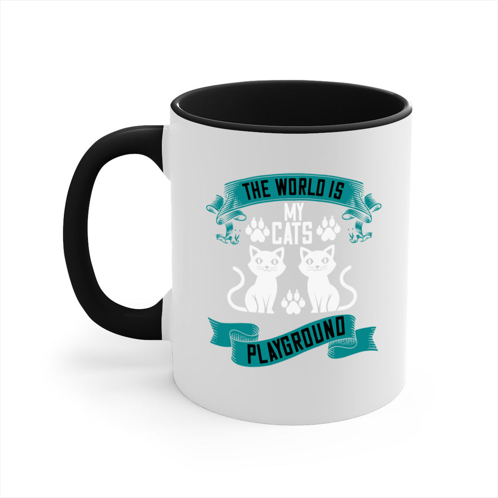 the world is my cats playground Style 119#- cat-Mug / Coffee Cup
