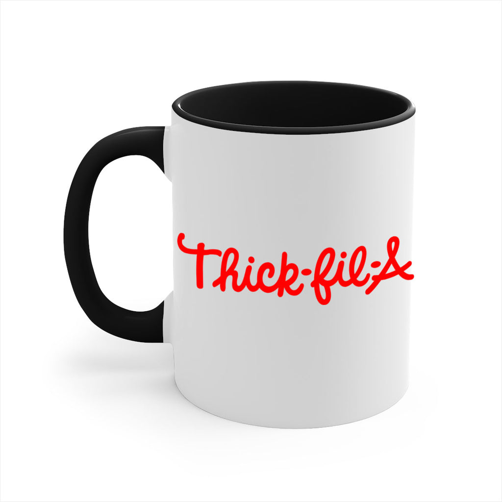 thick fil a 21#- black words - phrases-Mug / Coffee Cup