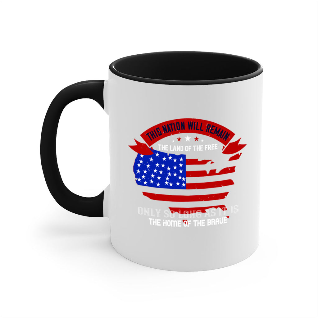 this nation will remain the land of the free only so long as it is the home of the brave 84#- veterns day-Mug / Coffee Cup