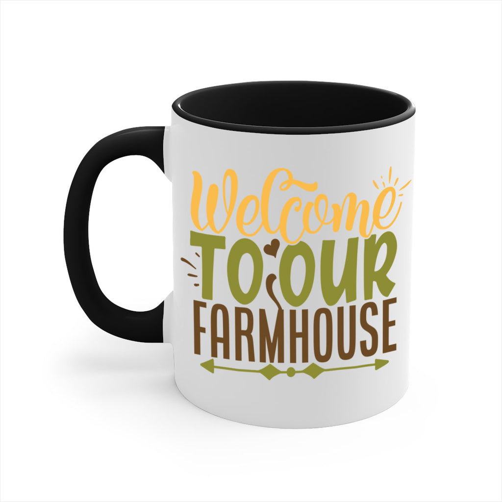 welcome to our farmhouse 2#- Farm and garden-Mug / Coffee Cup