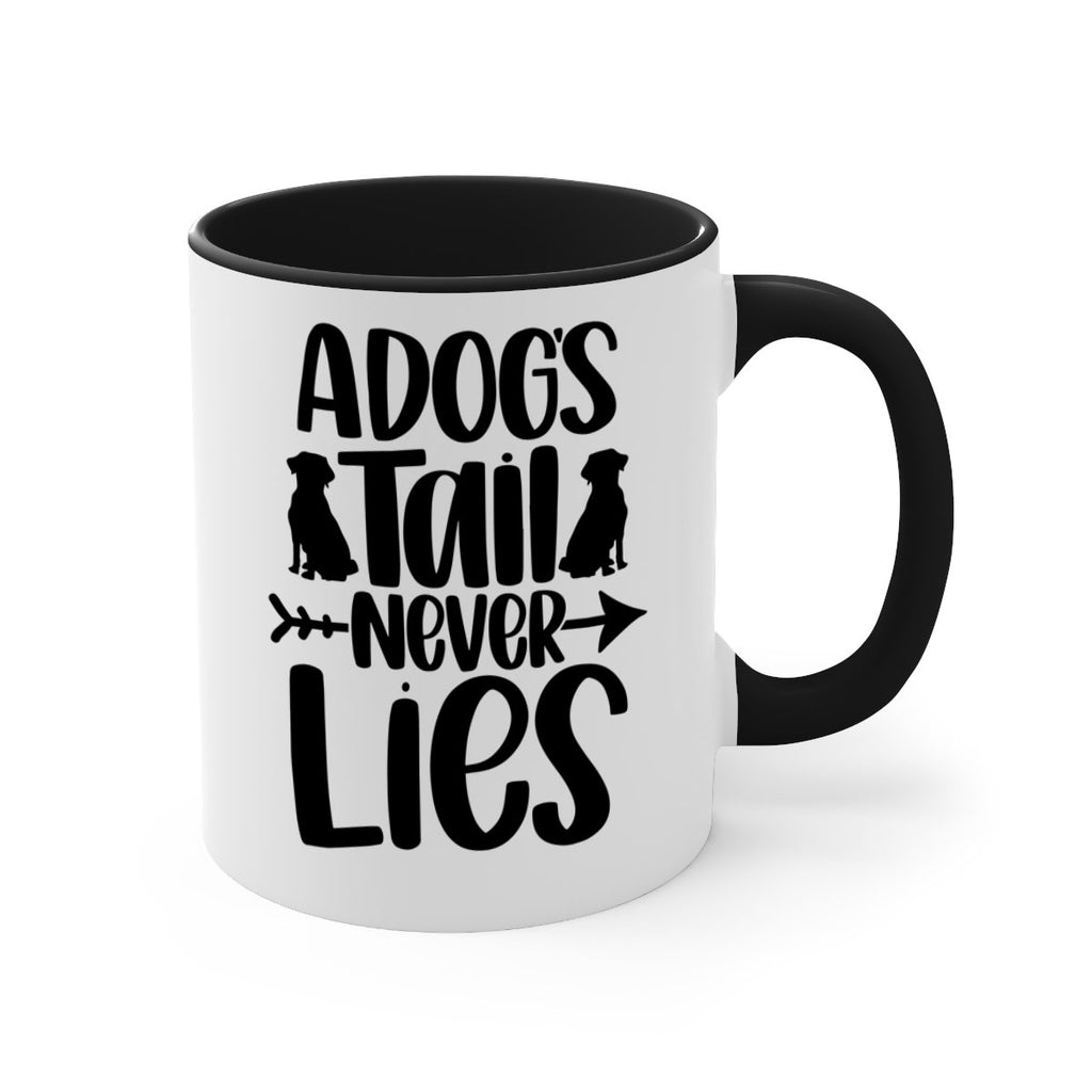 A Dog's Tail Never Lies Style 1#- Cat-Dog-Mug /Coffee Cup