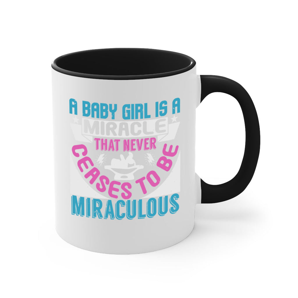 A baby girl is a miracle Style 196#- baby2-Mug / Coffee Cup