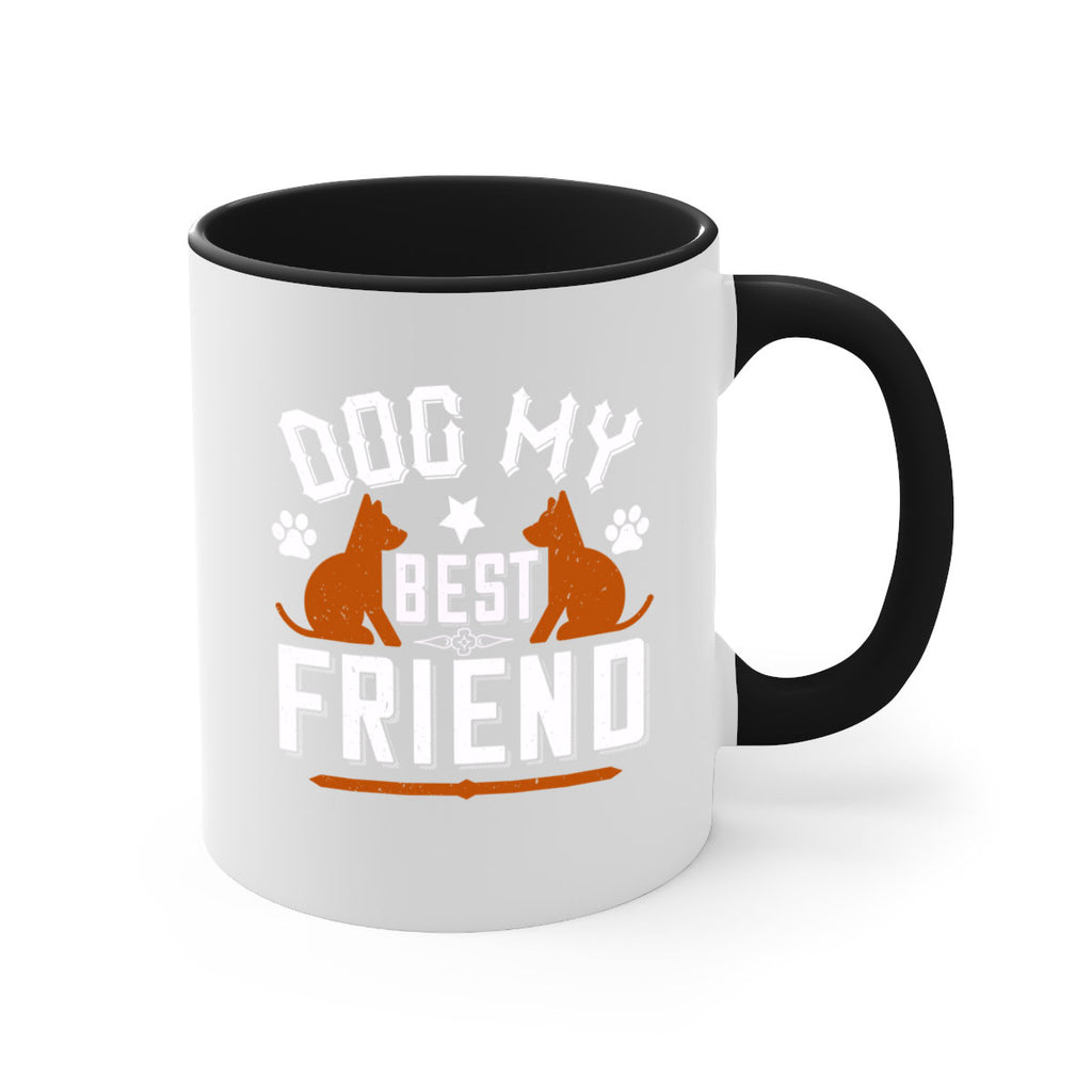 Dog My Best Friend Style 219#- Dog-Mug / Coffee Cup