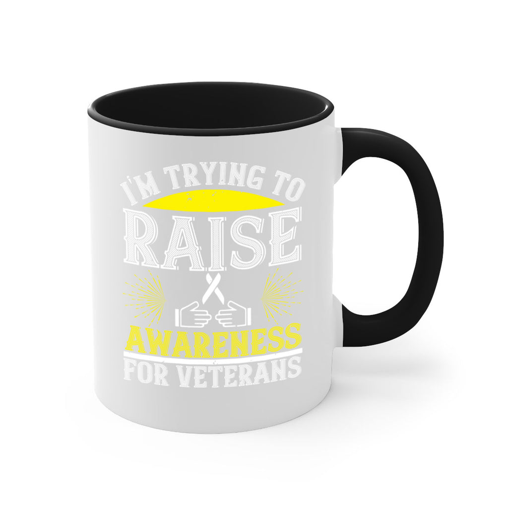 Im trying to raise awareness for veterans Style 43#- Self awareness-Mug / Coffee Cup