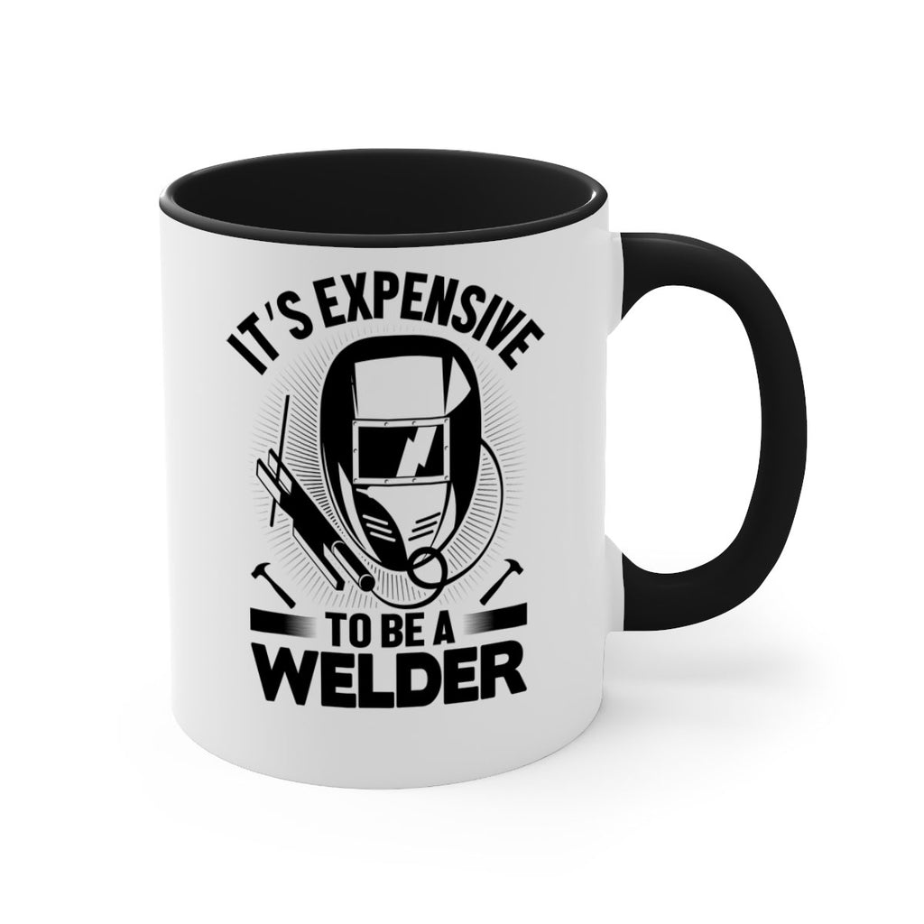 Its expensive Style 8#- welder-Mug / Coffee Cup