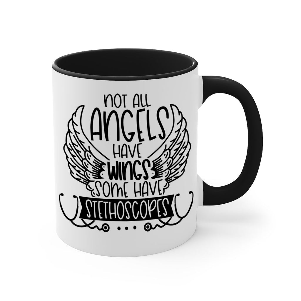 Not All Angels Have Wings Some Have Stethoscopes Style Style 126#- nurse-Mug / Coffee Cup