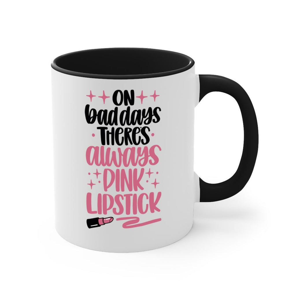 On Bad Days There∩s Always Pink Lipstick Style 33#- makeup-Mug / Coffee Cup