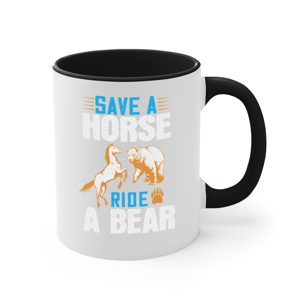 Save a horse, ride a bear 27#- bear-Mug / Coffee Cup