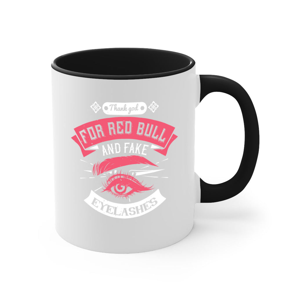 Thank god for Red Bull and fake eyelashes Style 185#- makeup-Mug / Coffee Cup