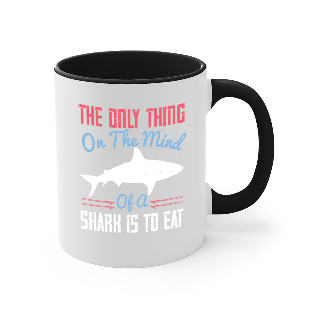 The only thing on the mind of a shark is to eat Style 18#- Shark-Fish-Mug / Coffee Cup