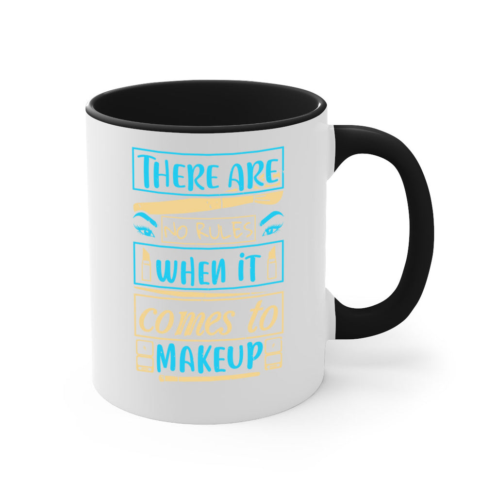 There are no rules when it comes to makeup Style 180#- makeup-Mug / Coffee Cup