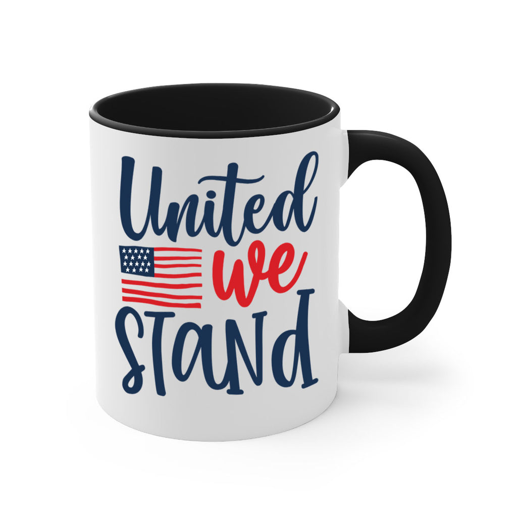 United we stand Style 9#- 4th Of July-Mug / Coffee Cup