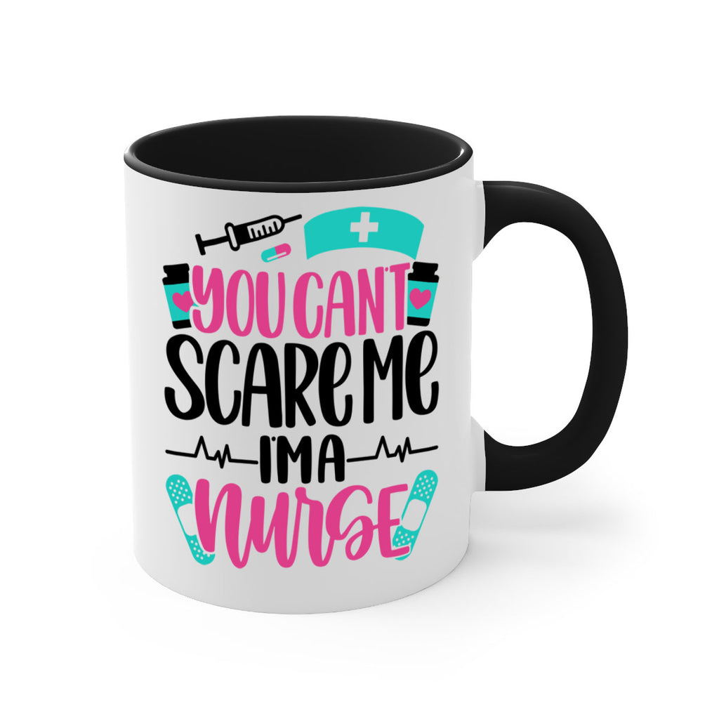 You Can∩t Scare Me Style Style 1#- nurse-Mug / Coffee Cup