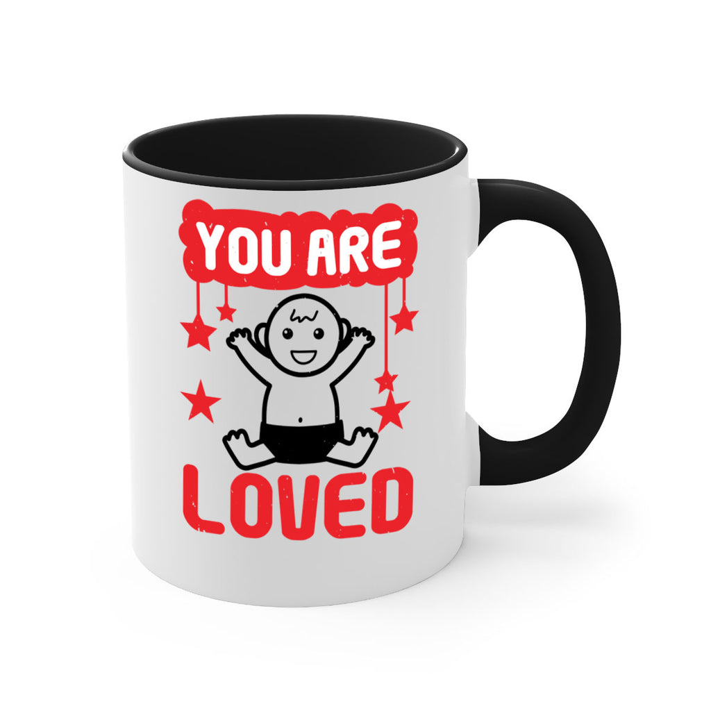 You are loved Style 5#- baby shower-Mug / Coffee Cup