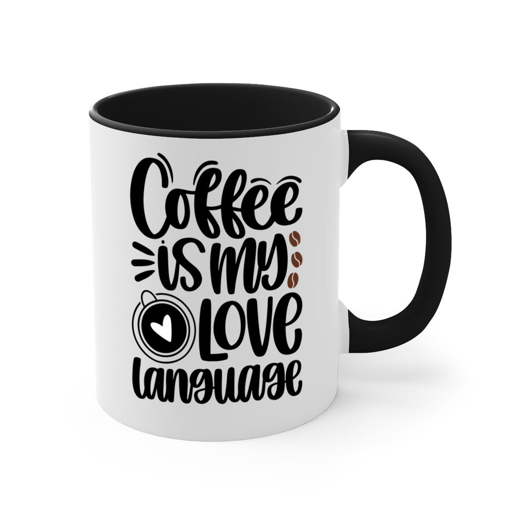 coffee is my love language 154#- coffee-Mug / Coffee Cup