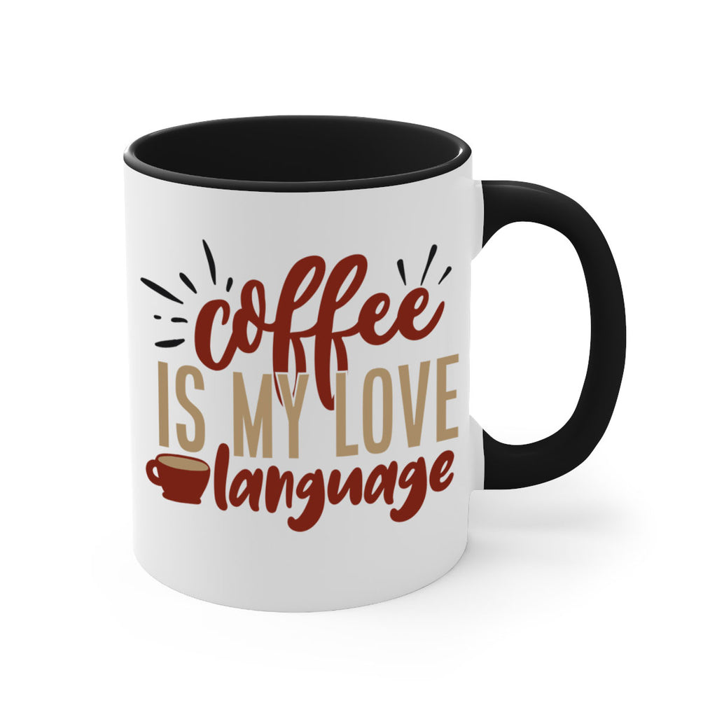coffee is my love language 218#- coffee-Mug / Coffee Cup