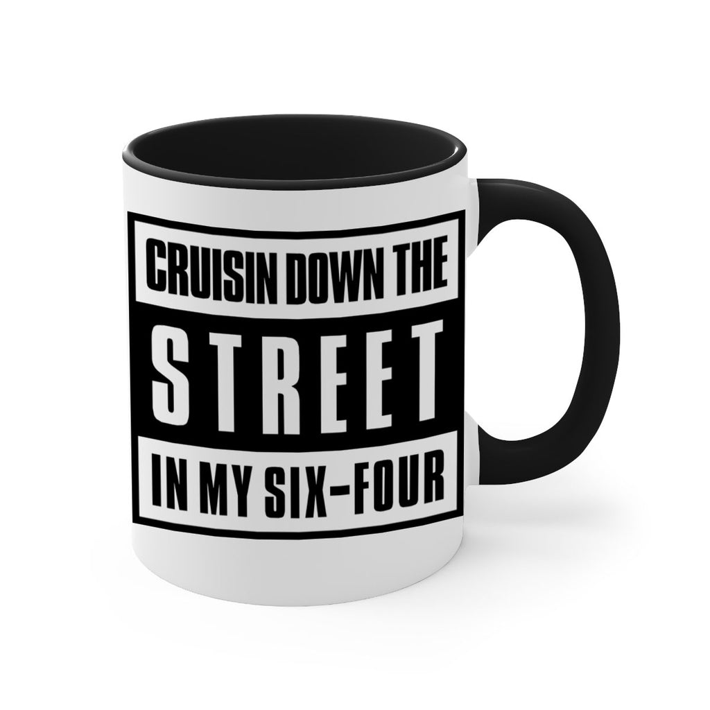 cruisin down the street 181#- black words - phrases-Mug / Coffee Cup