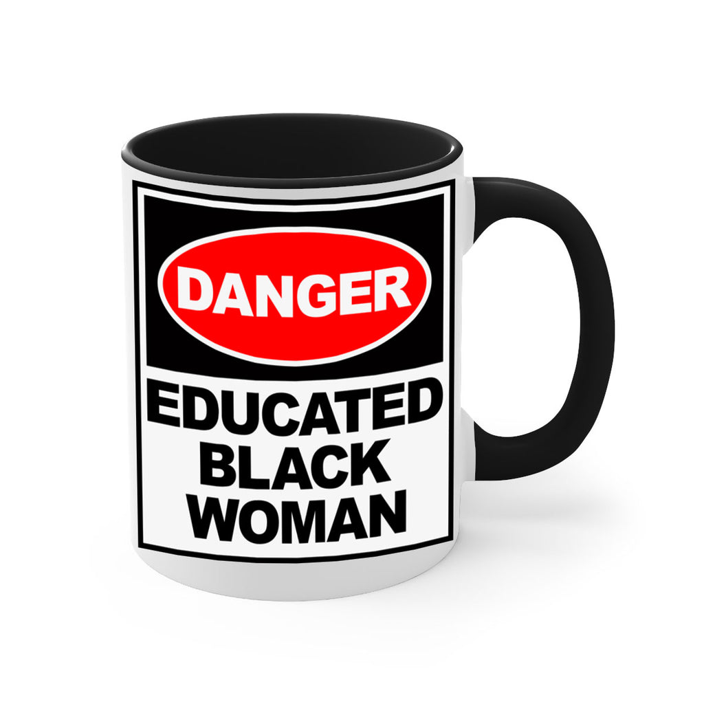 danger educated black  woman 176#- black words - phrases-Mug / Coffee Cup