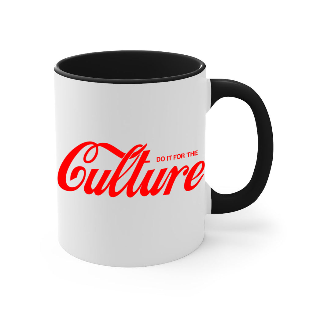 do it for the culture 171#- black words - phrases-Mug / Coffee Cup