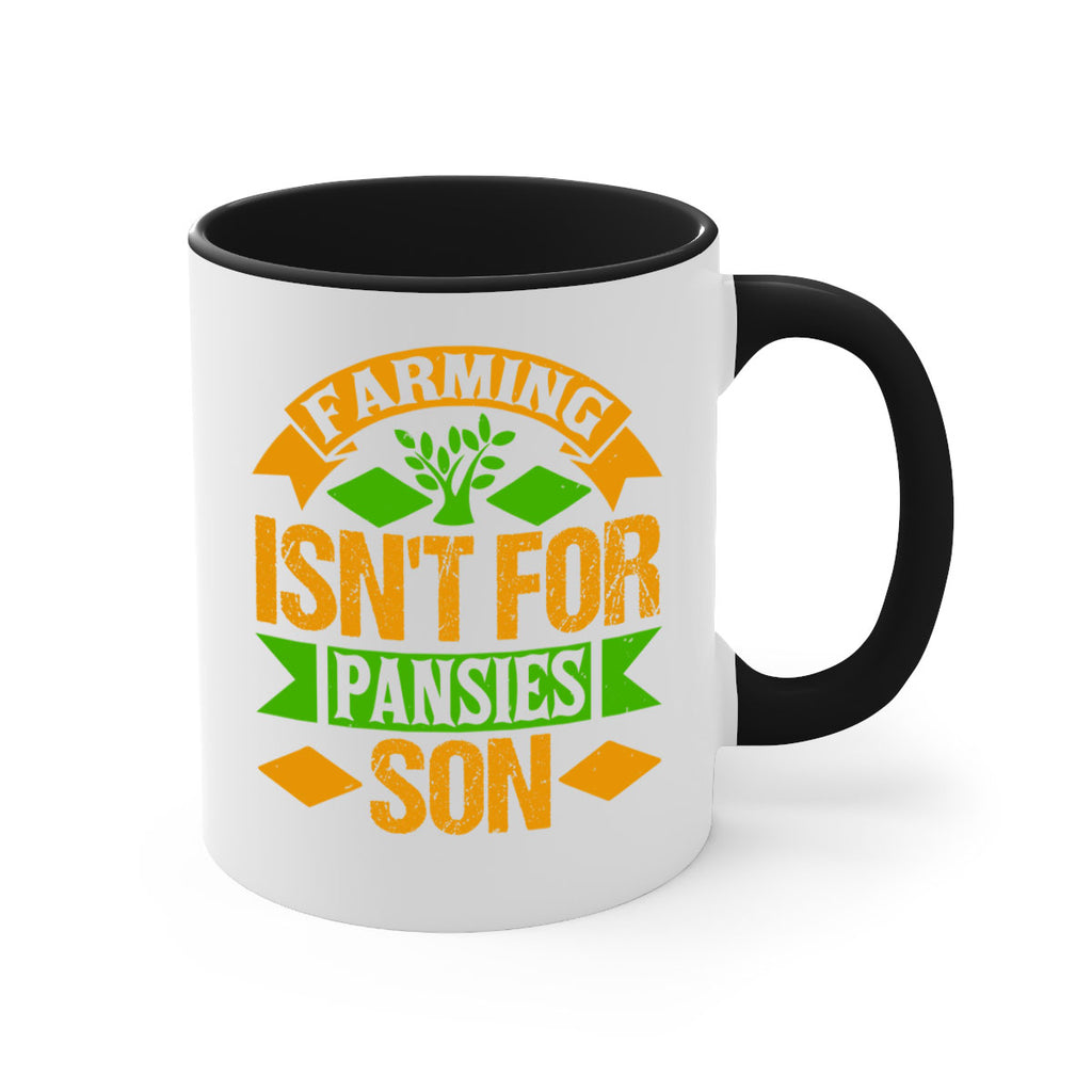 farming isnt for pansies 65#- Farm and garden-Mug / Coffee Cup