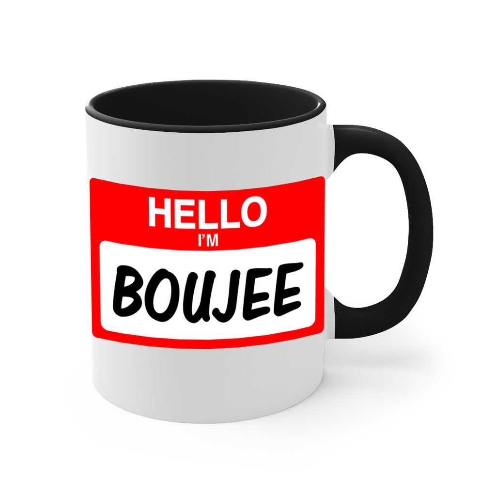 hello im boujee 131#- black words - phrases-Mug / Coffee Cup